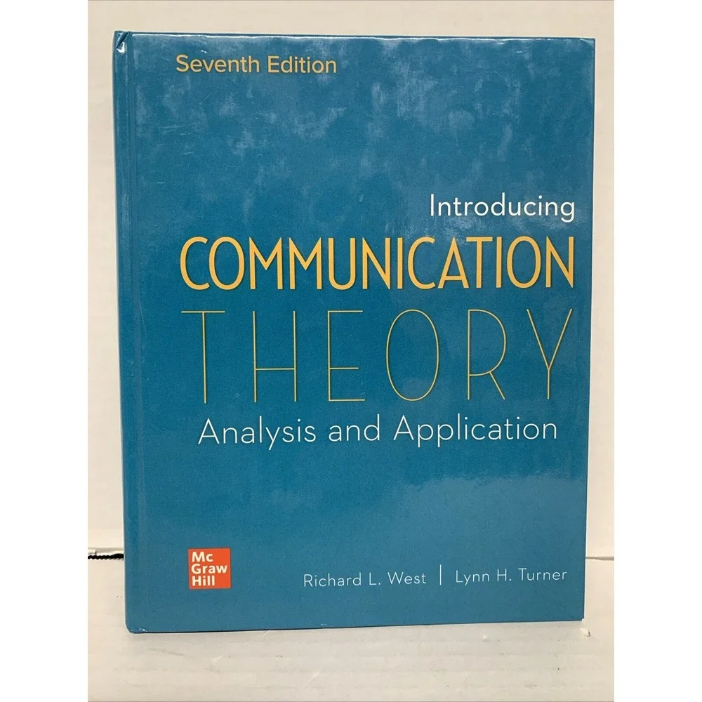 Introducing Communication Theory by Turner and West 7th